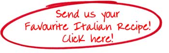 Tells us your favourite Italian Recipe!